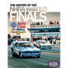 The History of the NHRA World Finals - Paperback