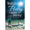 Meditative Poetry a Spiritual Journey: On the Chariot of Stars My Heart Flung Open - Paperback