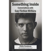 Something Inside: Conversations with Gay Fiction Writers - Paperback