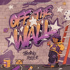 Off the Wall - Hardcover