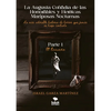 La Augusta Cofradía de las Honorables y Heroicas Mariposas Nocturnas - Primera parte: El Ensueño - Paperback