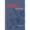 With Ever Joyful Hearts: Essays on Liturgy and Music Honoring Marion J. Hatchett - Paperback