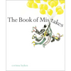 The Book of Mistakes - Hardcover