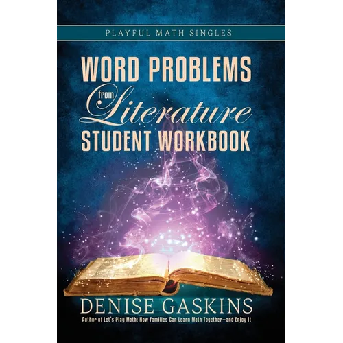 Word Problems Student Workbook: Word Problems from Literature - Hardcover