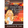 On Deadline & Under Fire - Paperback