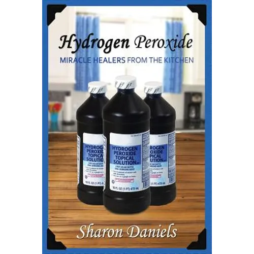 Hydrogen Peroxide - Paperback