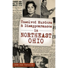 Unsolved Murders and Disappearances in Northeast Ohio - Hardcover