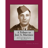 A Tribute to José A. Martínez: A Cuentos de La Pintada Memorial Edition - Paperback