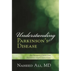 Understanding Parkinson's Disease: An Introduction for Patients and Caregivers - Paperback