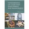 Fundamentals of Collection Development and Management, 2/e - Paperback