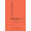 Code of Federal Regulations Title 45, Public Welfare, Parts 200-499, 2017 - Paperback