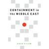 Containment in the Middle East - Hardcover