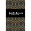 Quentin Durward - Hardcover