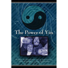 The Power of Yin: Celebrating Female Consciousness - Paperback
