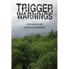 Trigger Warnings: Writings on Narrow Escapes from Sexual Assault - Paperback