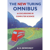 The New Turing Omnibus: Sixty-Six Excursions in Computer Science - Paperback