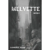 Melvette: Book 1 - Paperback