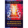 A Nostalgic Remembrance: Sufism and the Breath of Creativity - Paperback