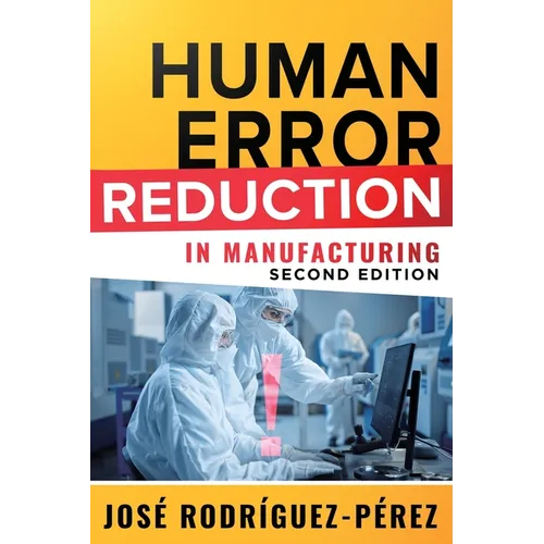 Human Error Reduction in Manufacturing - Paperback
