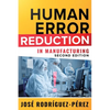 Human Error Reduction in Manufacturing - Paperback