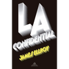 L.A. Confidential (Spanish Edition) - Paperback