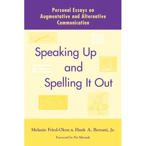 Speaking Up and Spelling It Out - Paperback