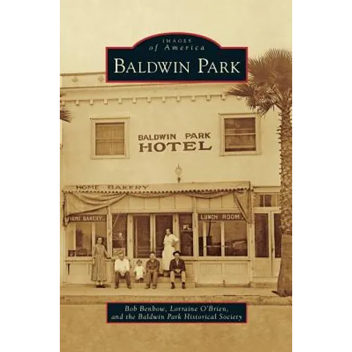 Baldwin Park - Hardcover