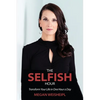 The Selfish Hour - Paperback