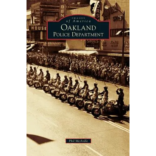 Oakland Police Department - Hardcover