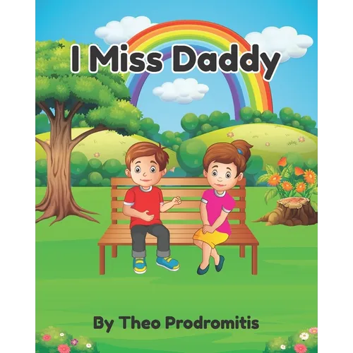 I Miss Daddy - Paperback
