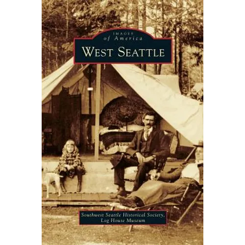 West Seattle - Hardcover