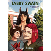 Tabby Swain: a Monster-Boy Bromance - Hardcover