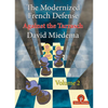 The Modernized French Defense - Volume 2: Against the Tarrasch - Paperback
