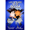 Los amigos no se besan - Paperback