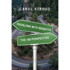 Problems with Benefits: The 180 Perspective - Paperback