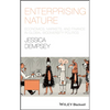 Enterprising Nature: Economics, Markets, and Finance in Global Biodiversity Politics - Paperback