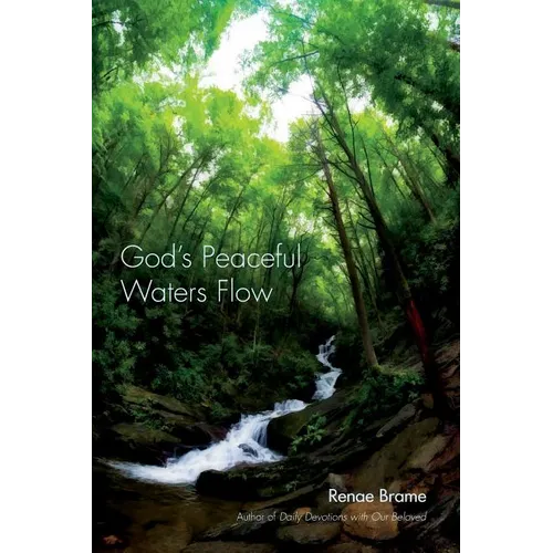 God's Peaceful Waters Flow - Paperback