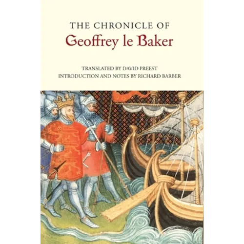 The Chronicle of Geoffrey Le Baker of Swinbrook - Paperback