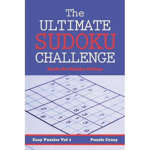 The Ultimate Sodoku Challenge, Vol.1 - Paperback