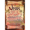 Jesus Was a Capitalist - Paperback