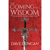 The Coming of Wisdom - Paperback