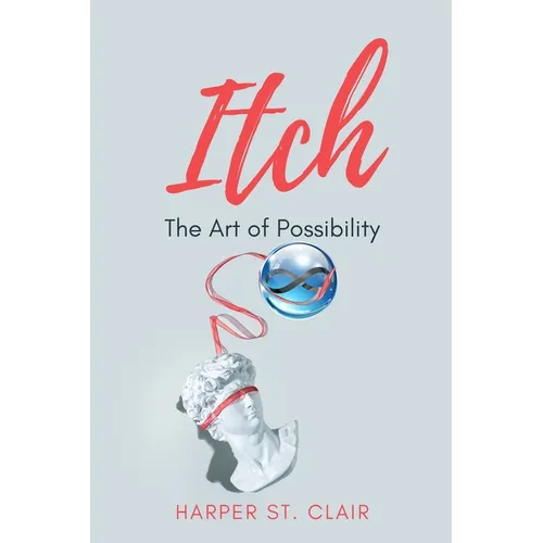 Itch: The Art of Possibility - Paperback