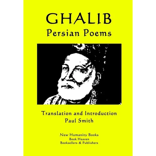 Ghalib - Persian Poems - Paperback