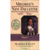 Mildred's New Daughter - Paperback