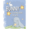 Bunny Coloring Book For Kids: Rabbit Coloring Pages For Children with Funny and Simple Images - Paperback
