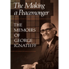 The Making of a Peacemonger: The Memoirs of George Ignatieff - Paperback