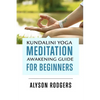 Kundalini Yoga Meditation Awakening Guide for Beginners - Paperback