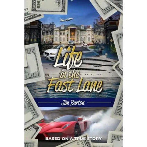 Life in the Fast Lane - Paperback