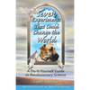 Seven Experiments That Could Change the World: A Do-It-Yourself Guide to Revolutionary Science - Paperback
