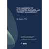 The Handbook of Integrated Business and Project Management, Volume 2: Business and Project Management Framework and Processes - Paperback